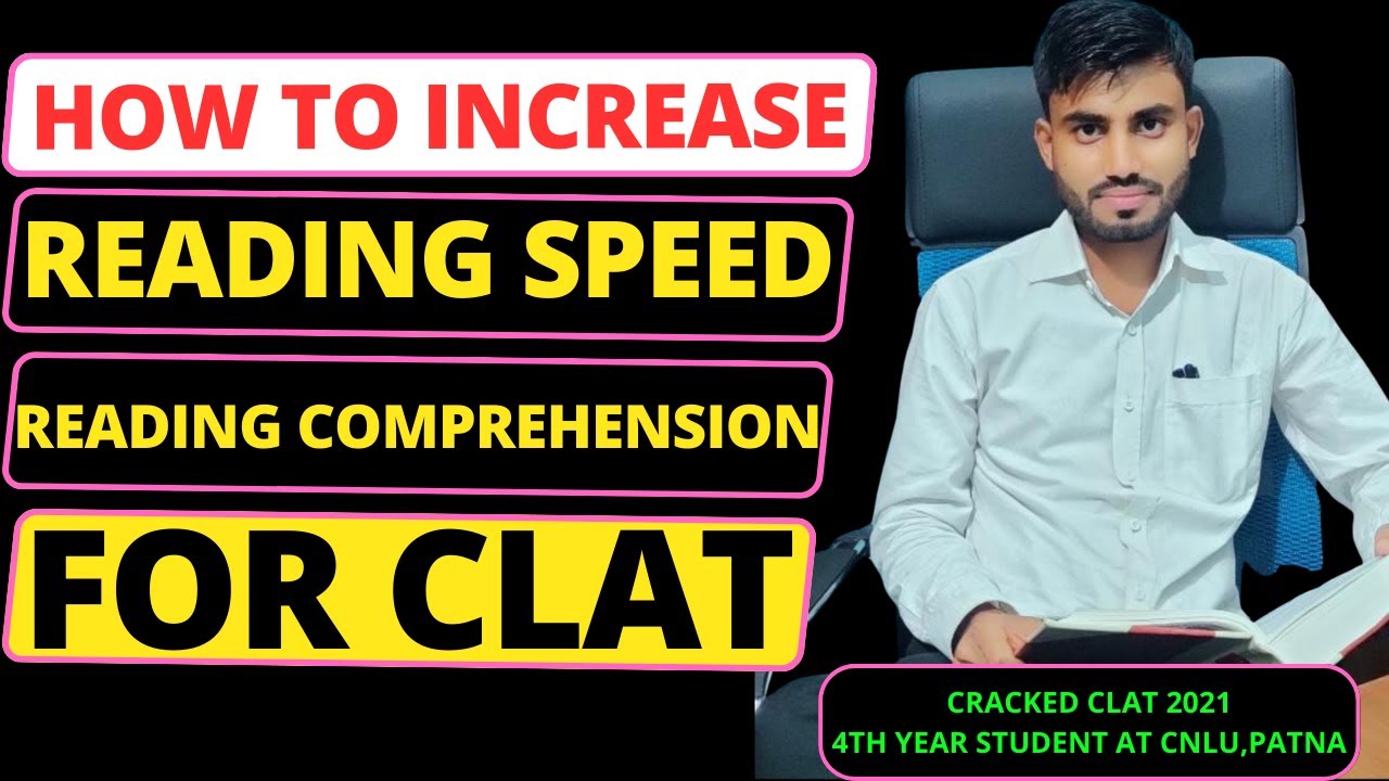 How to Increase Reading Speed for CLAT Exam | Reading comprehension for ...