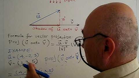 Calculus, Vectors, Projection of a Vector onto another Vector