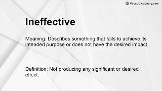 Ineffective Meaning