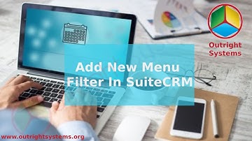 Add  New Menu Filter In SuiteCRM