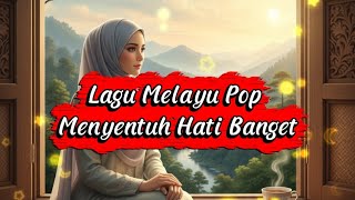 Download Lagu Lagu Pop Melayu Menyentuh Hati Penenang Hati - Kasih Yang Tak Kembali  MP3 Download Lagu Lagu Pop Melayu Menyentuh Hati Penenang Hati - Kasih Yang Tak Kembali  MP3