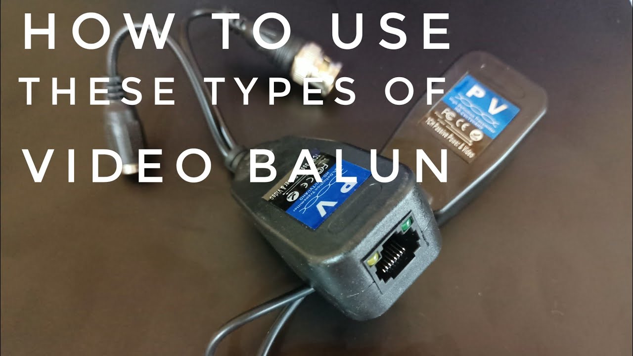 How to use Power Video Balun YouTube