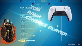 #1 RANK CONSOLE PLAYER SETTINGS