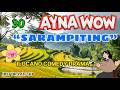 AYNA WOW #30 | SARAMPITING | Ilocano Comedy OFW Story | Jovie Almoite #aynawow