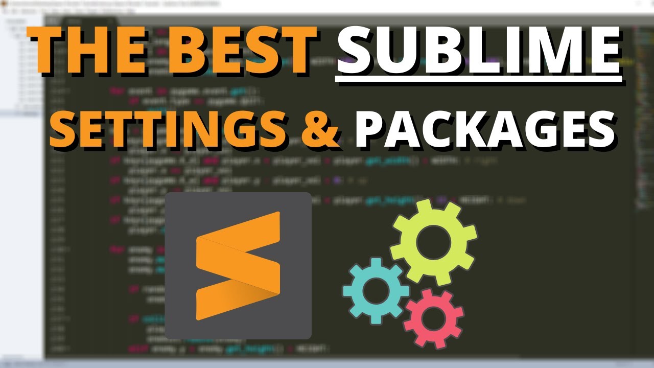 The Best Sublime Text 3 Settings And Packages