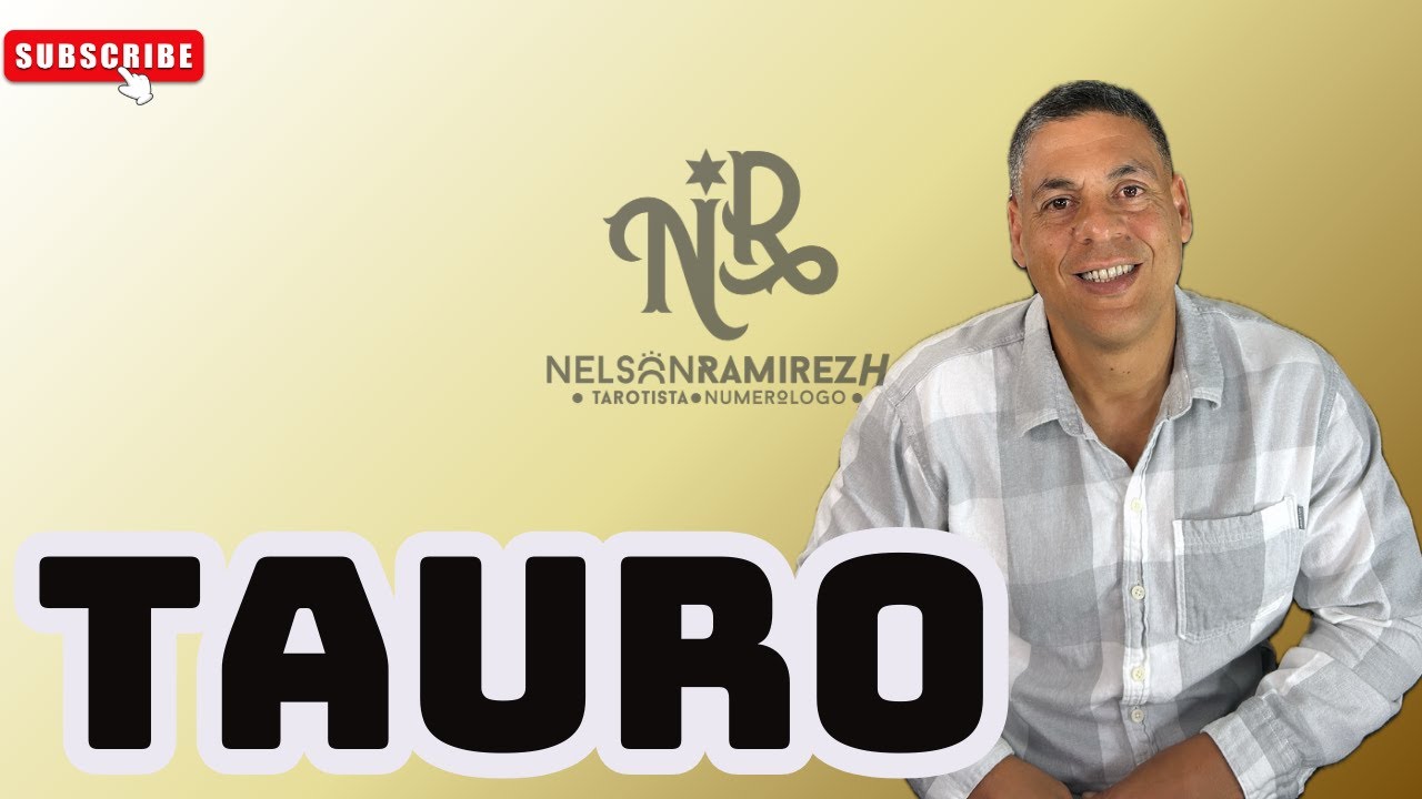 TAURO HOY TODO CAMBIA A TU ALREDEDOR! SE ACTIVA LA COMUNICACIÓN EN EL ...