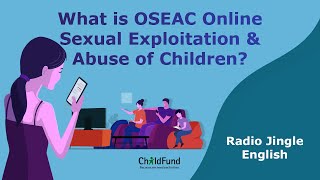Radio Jingle- What is Online Sexual Exploitation & Abuse of Children? I English I ChildFund, India