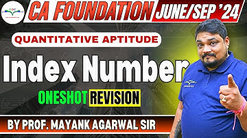 Index Number | Complete Revision | CA Foundation June/Sep