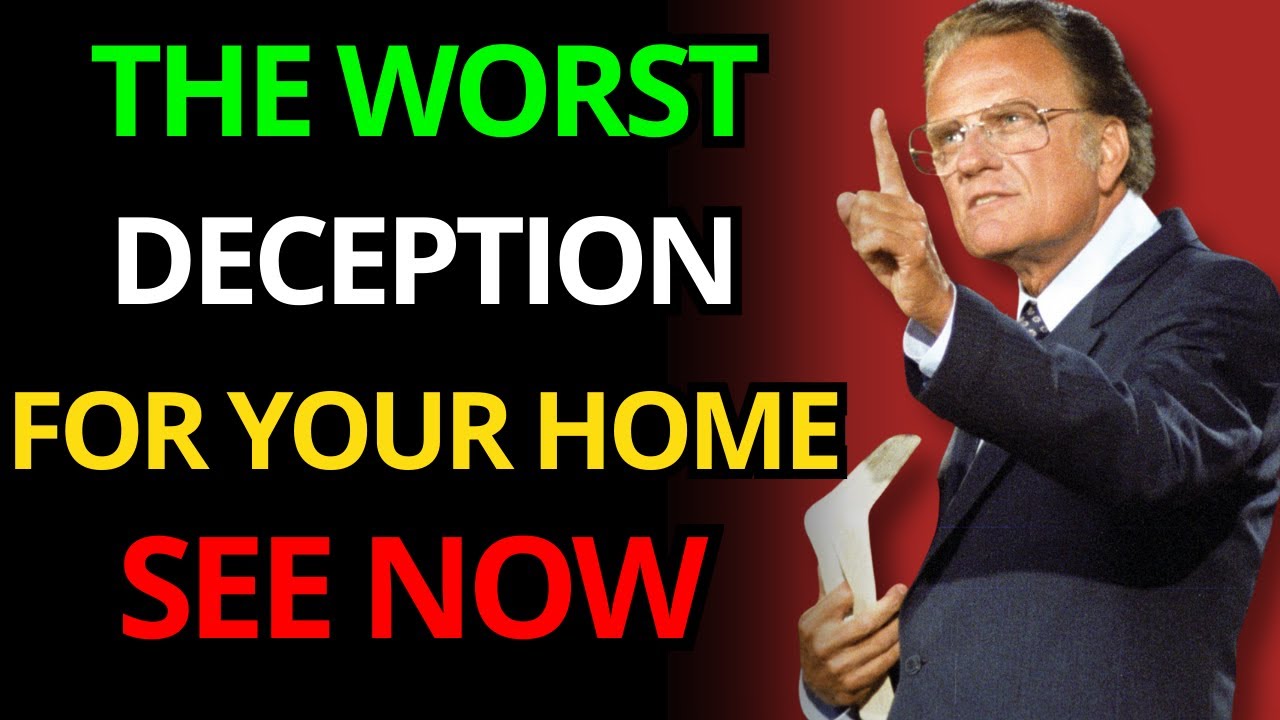 Billy Graham warns: This deception has destroyed millions of Christian families.