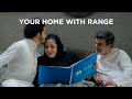 Your home with range