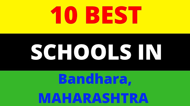 Top 10 Best Schools in Bhandara, Maharashtra