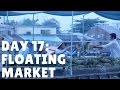 Snapchat Stories: Vietnam Day 17 FLOATING MARKETS - 1/4/17