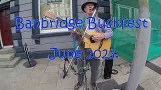 Banbridge &#39;Buskfest&#39; 2023.