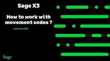 Sage X3 Support North America - How to work with movement codes?