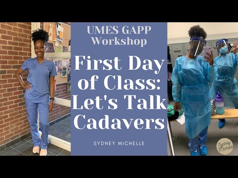 UMES GAPP Workshop | First Day of Classes: Let's Talk Cadavers