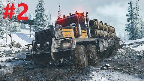 SNOWRUNNER Gameplay Walkthrough Part 2 ( PlayStation 4, Xbox One, PC )