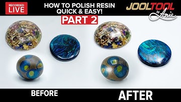 How to Polish Resin Quick & Easy on the JOOLTOOL  PART 2 - LIVE with Anie