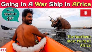 I Found a War Torn Ship in the Northern Most Point Of Africa 🇹🇳#IndianInTunisia