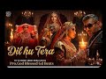 Dil Hoon Main Tera Royal Love Story Yo/,👑 Yo Honey Singh Style Rap NoraFatehi Vibe|4KCinematic Song