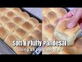 Soft and fluffy pandesal recipe using all purpose flour