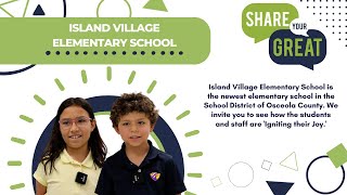 Igniting Your Joy at Island Village Elementary School
