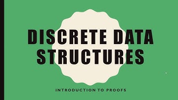 Discrete Structures: Introduction to Proofs Part 1 of 2 (Rules of Inference)