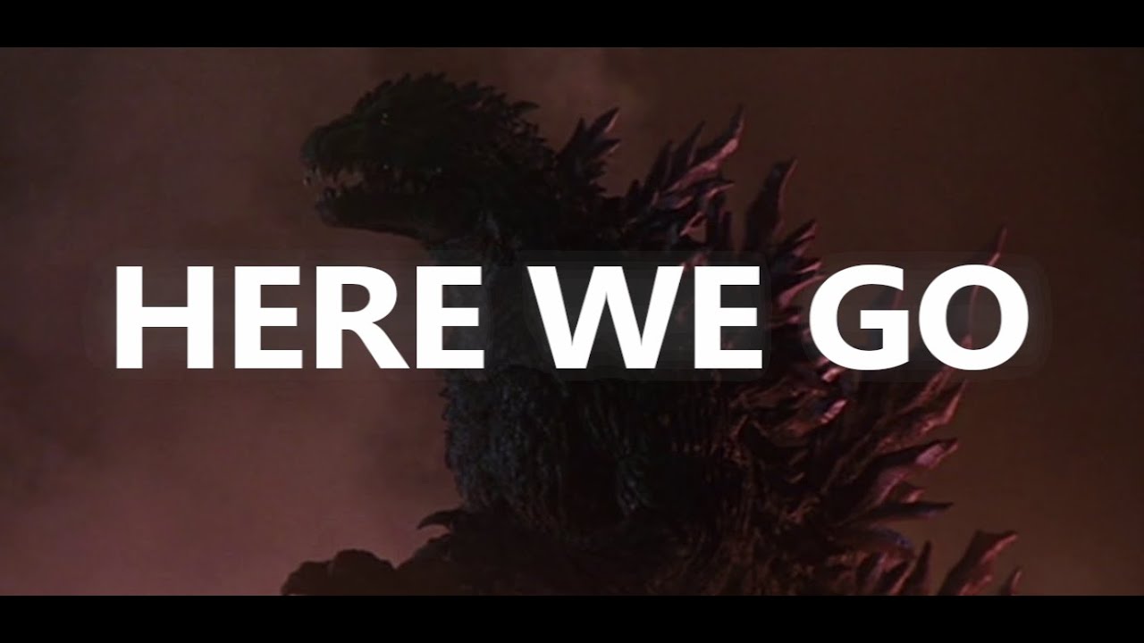 Godzilla 2000 Music Video (Here We Go)
