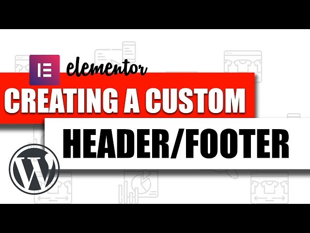 how to create a custom header footer with elementor free