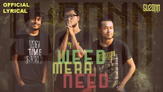 Watch Suzonn Weed Mera Need video