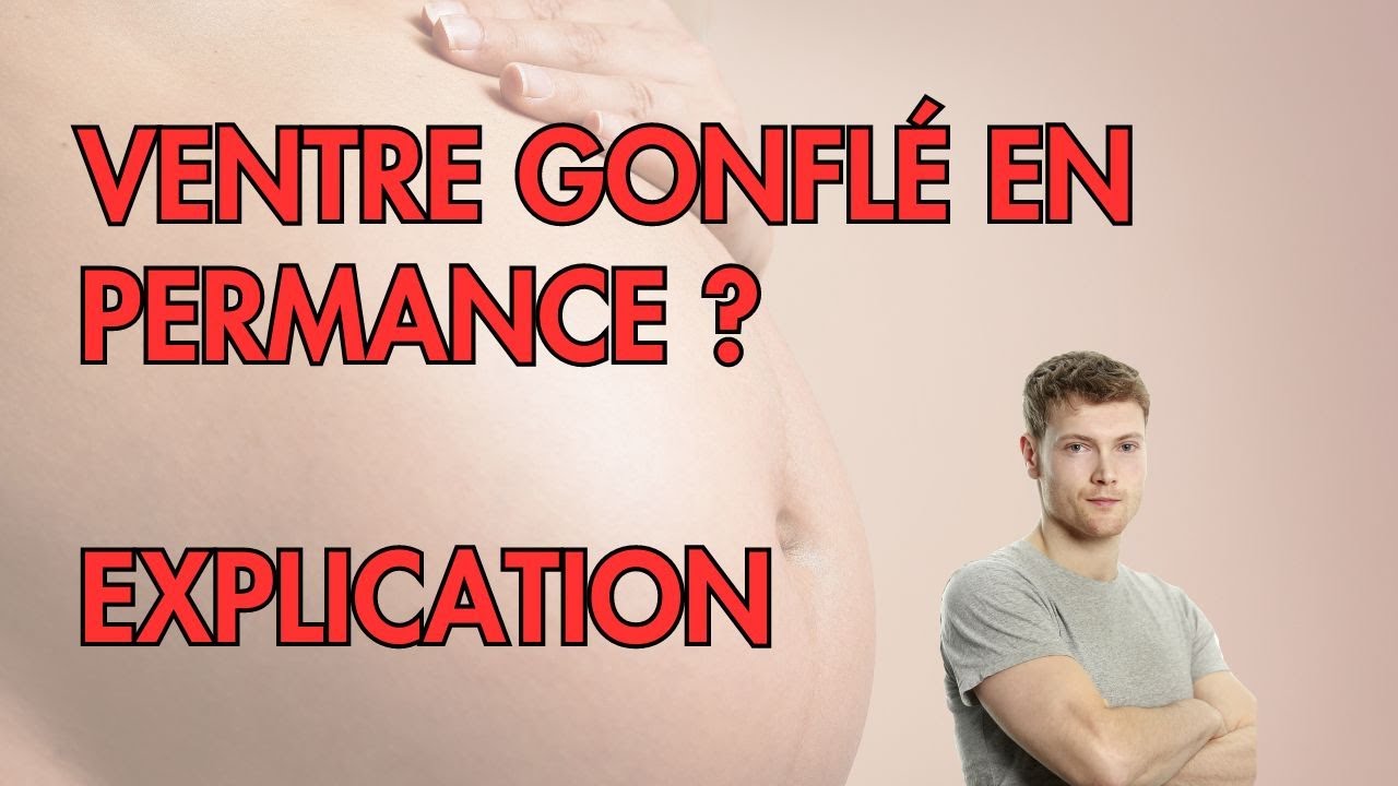 Pourquoi tu as le ventre GONFLÉ en PERMANENCE ? YouTube — free download