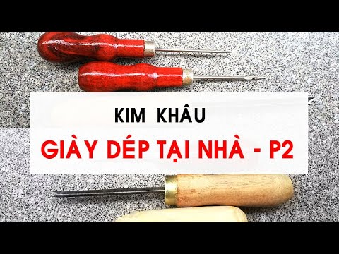 Video Mua kim khâu giày ở đâu? - Part 1 (Zalo:0962743315) - youtube