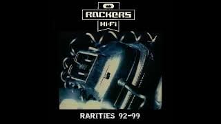 Rockers Hi Fi - Rockers Rarities 92-99 (2021) full album