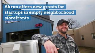 Akron offers new grants for startups in empty neighborhood storefronts
