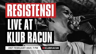 RESISTENSI Live at Klub Racun