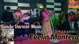 YO QUISIERA QUE SUCEDIERA AQUI en vivo🔴 | BANDA DARWIN MUSIC con La Pastora Evelyn Montero