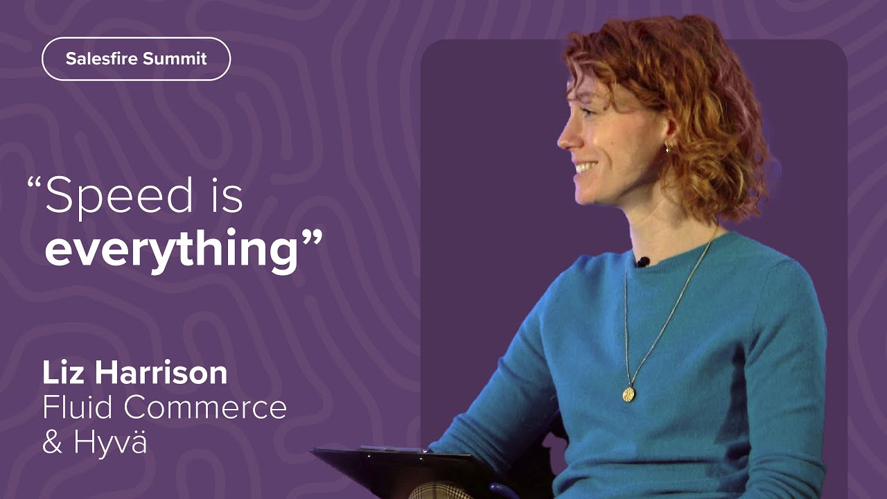 How to Turbocharge Your Magento Store with Hyvä | TCU x Salesfire Summit