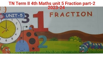 TN Term2 4th maths unit 5 Fraction part-2 Video #4th #math #students #tneducation #samacheerkalvi