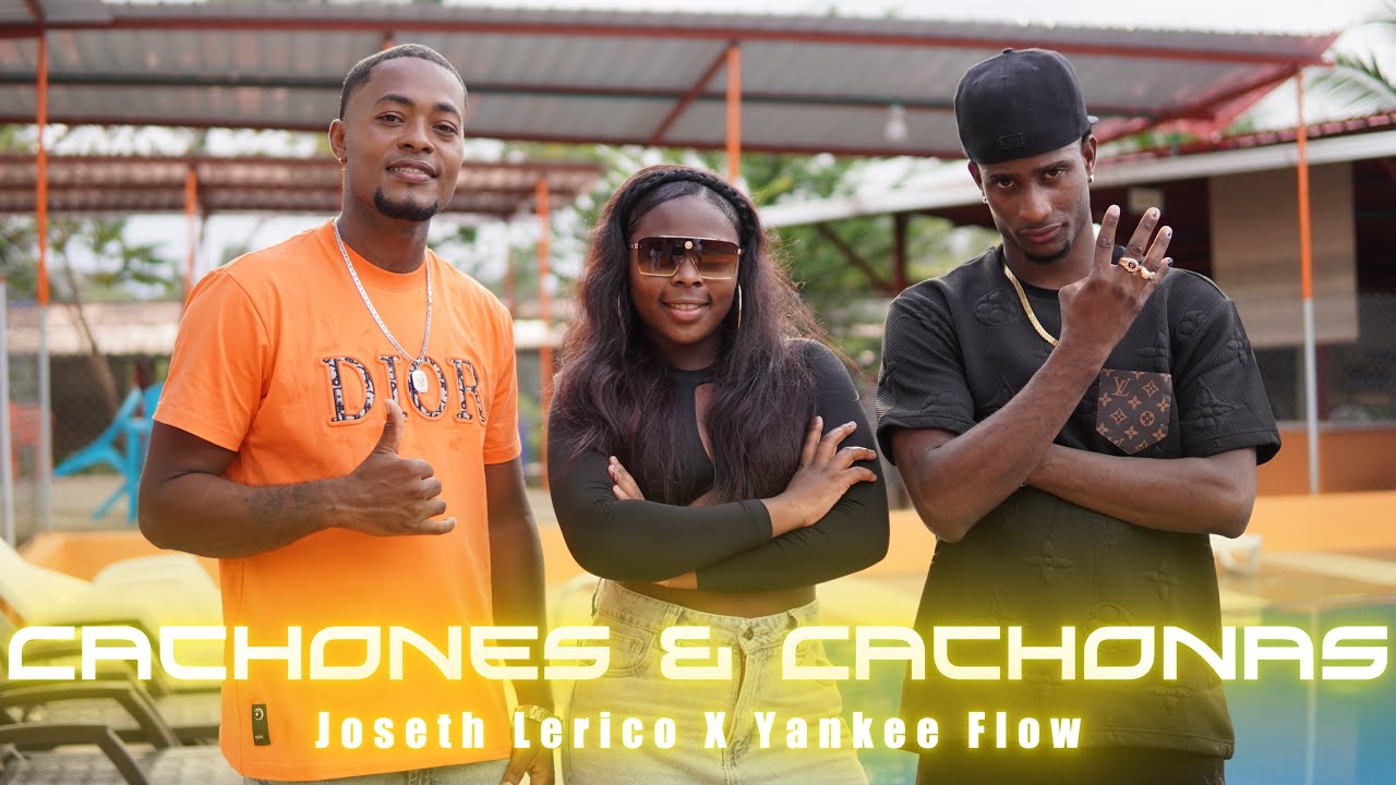 Cachonas y Cachones 😈 Joseth Lerico @yankeeflow777 (Video Official ...
