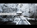 [8K] 京都・雪　2023 Kyoto Snow