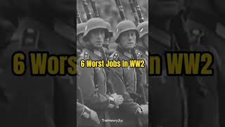 6 Worst Jobs In WW2⚔️ #shorts #history #ww2 #jobs