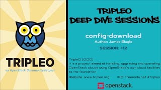 TripleO Deep Dive February 22, 2018 - config-download / ansible integration