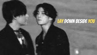 Fmv Lay Down Beside You Taekook
