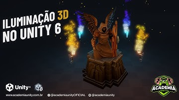 Aprenda Unity 6 - Apresentação do Projeto de Iluminação 3D no Unity 6