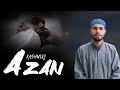 Kashmiri azan  heart touching azan sartaj ul islam  azan