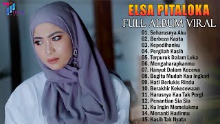 Elsa Pitaloka Full Album 2024 || Seharusnya Aku, Berbeza Kasta, Kepedihanku || Slow Rock Viral 2024