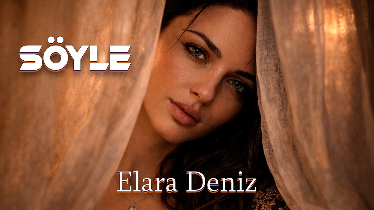Elara Deniz - Söyle (Original Mix)