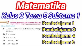 Matematika Kelas 2 Tema 5 Subtema 1 Pembelajaran 1,3,4 dan 6 Matematika Kelas 2 Tema 5 Subtema 1 Pembelajaran 1,3,4 dan 6