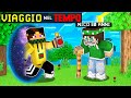 MINECRAFT MA VIAGGIO NEL TEMPO *NICO VECCHIO!?*