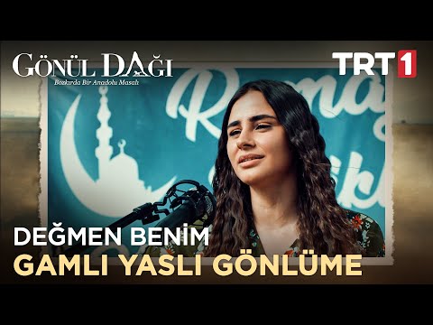 Asuman - Değmen Benim Gamlı Yaslı Gönlüme - Gönül Dağı 28. Bölüm