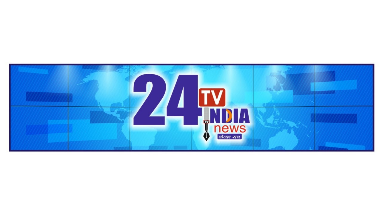 24TV INDIA NEWS Live Stream